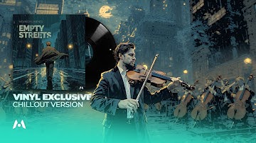 Moving Elements - Empty Streets (Chillout Version)