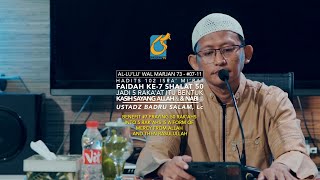 Faedah #7 - Sholat Jadi 5 Waktu Itu Bentuk Kasih Sayang Allah & Rasulullah - Ustadz Badru Salam, Lc