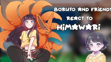 Boruto and friends react to himawari part 1