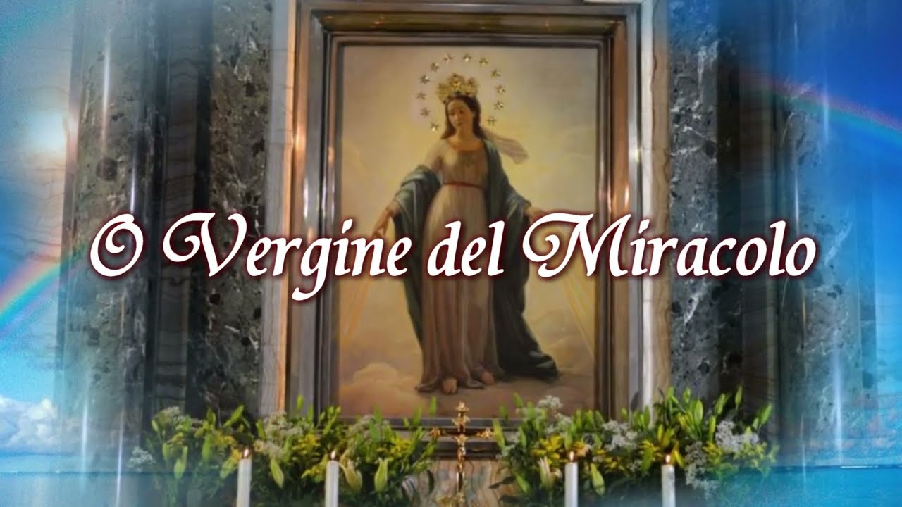 O Vergine del Miracolo