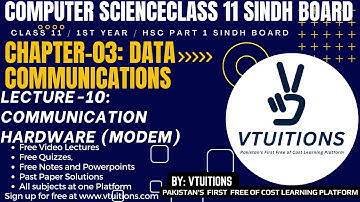 Communication Hardware (Modem) | Chapter Data Communications | Computer Science Class 11 Sindh Board