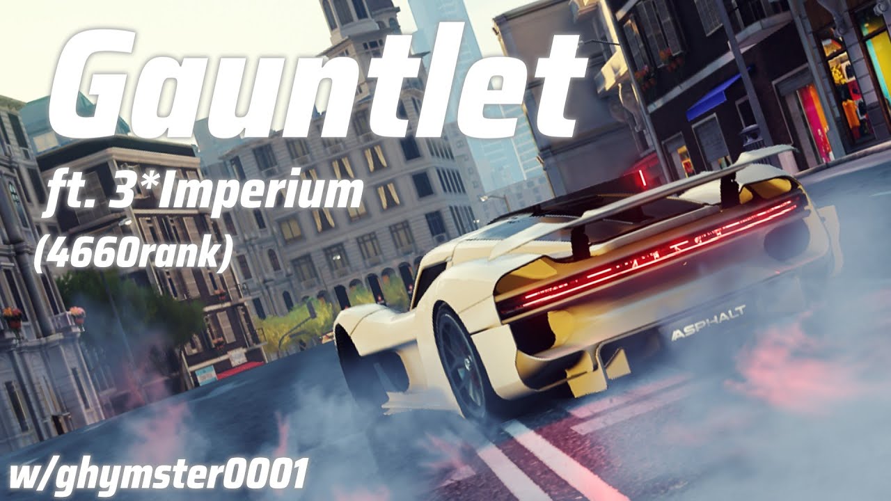 3* Arash Imperium in Gauntlet be like... Asphalt Legends - 18 Gauntlet Laps - w/