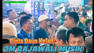 Cinta Daun Keladi || OM Rajawali Musik Plg || Acarah Bapak Budi || Desa Semangus Baru.