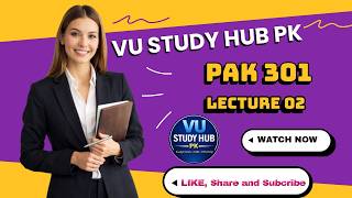 PK301 Lecture 2 | Ideology of Pakistan Explained | VU Study Hub PK#vustudent #vu #pak301#Midtermpart