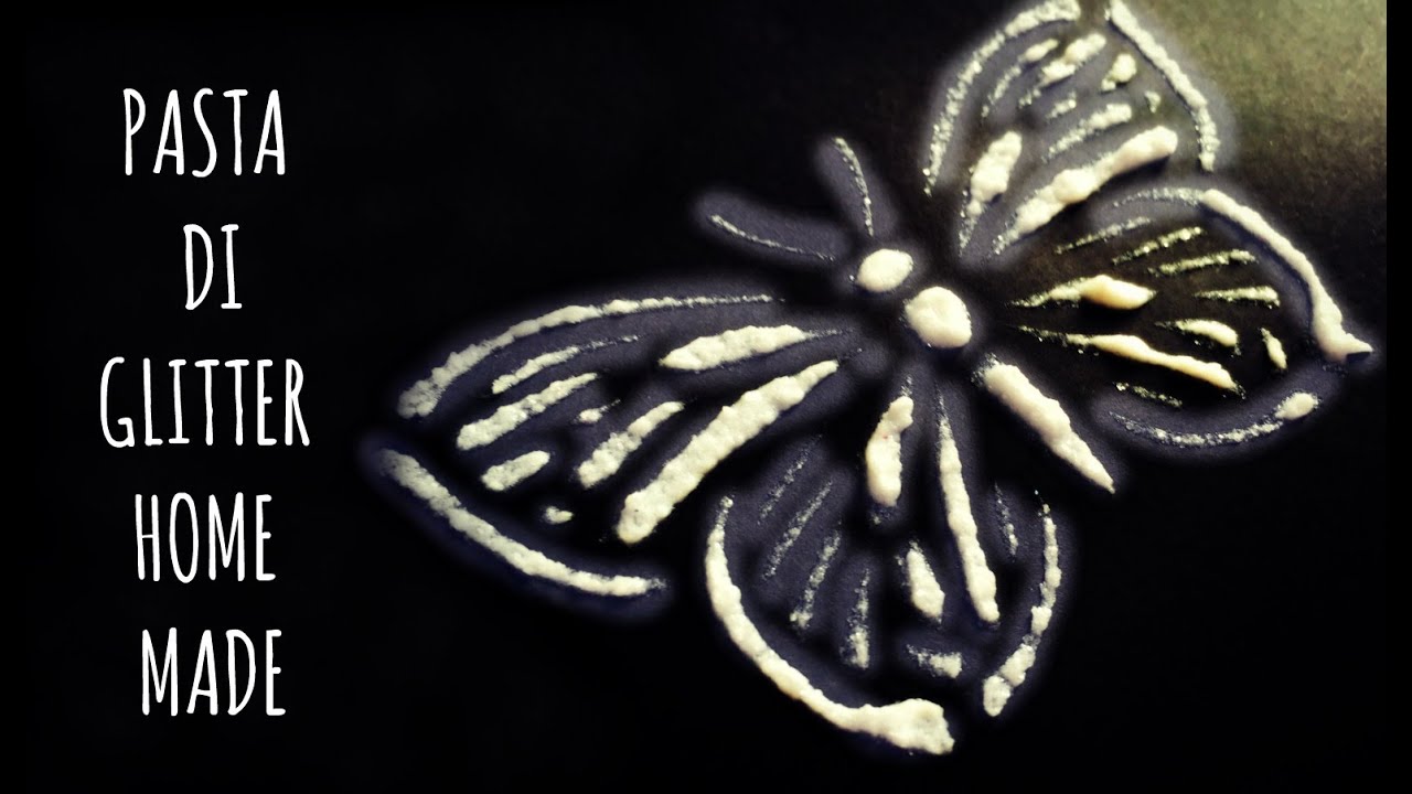 Pasta di Glitter brillantissima Home made! (Colori fatti in casa) Arte per Te