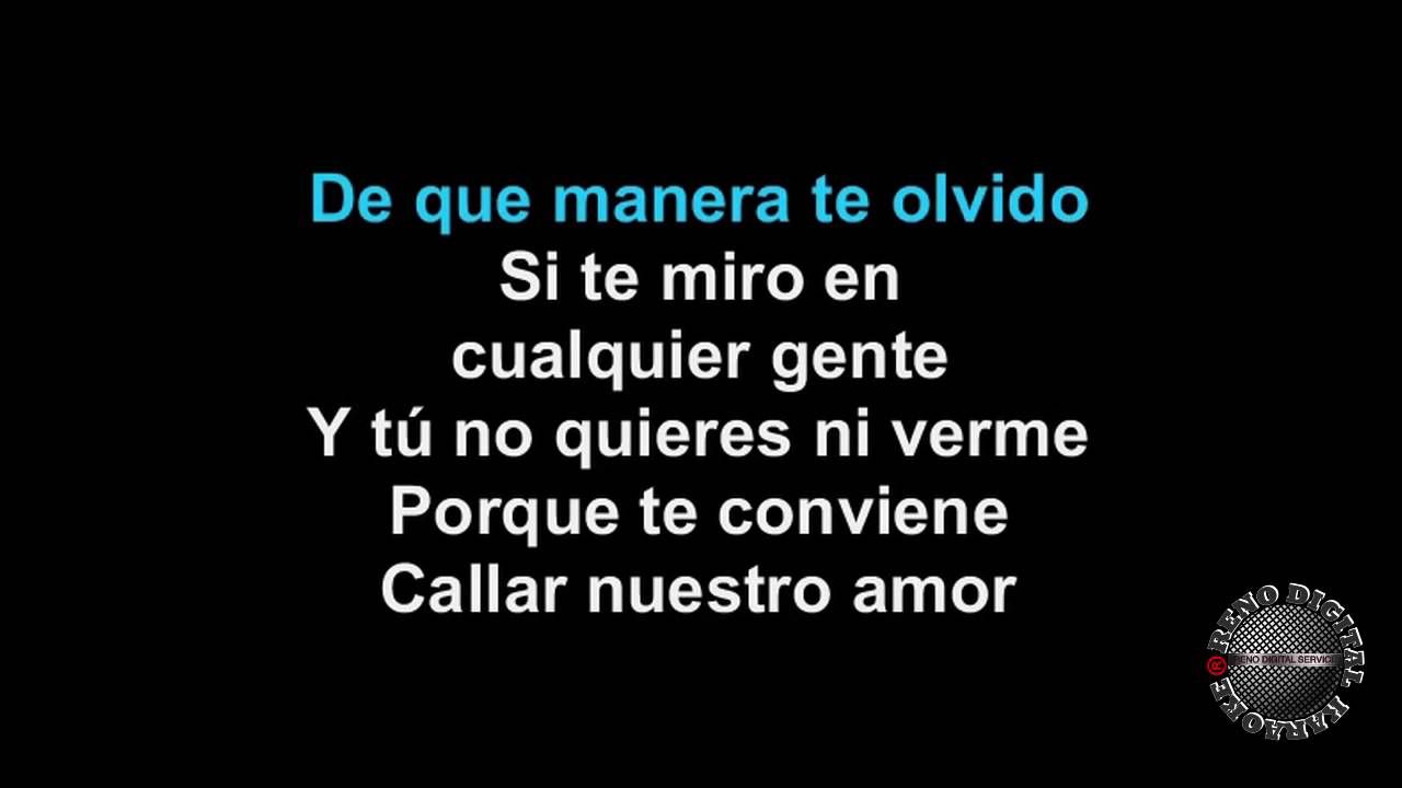 De que Manera te Olvido Karaoke Version YouTube