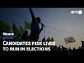 Facing threats and bullets, Mexican candidates risk lives ahead of elections | AFP