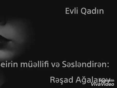 Rəşad Ağalarov - Evli qadın (Şeir)