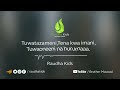 Raudha Kids - Tuwathamini (Lyrics Video)