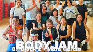 BODYJAM 87 Block 2 • Mara Garcia - June 12 2026