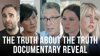 "The Truth About the Truth" Documentary Reveal