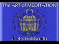 Reality Experienced by Joel S. Goldsmith, Art of Meditation tape 124B