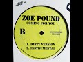 Zoe Pound - Coming for you (Instrumental)