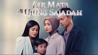 AIR MATA DI UJUNG SAJADAH (full movie)