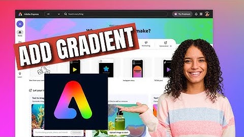 How to Add Gradients in Adobe Express 2025?