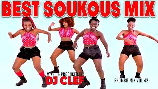 BEST SOUKOUS MIX | RHUMBA MIX VOL 42 | DJ CLEF |SAKIS | AURLUS | BALLOU CANTA,ALAIN KOUKOU,SAH'LOMON