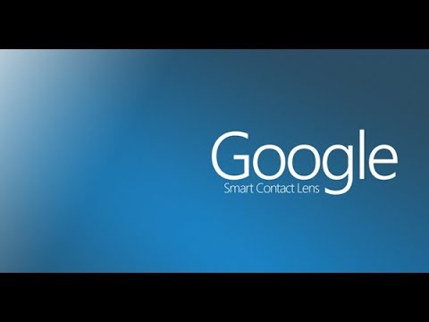 Smart Contact Lenses !!!!!! - YouTube