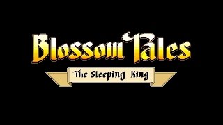 Blossom Tales: The Sleeping King (PC) Final Battle & Ending
