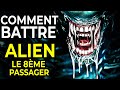 Comment battre le xnomorphe dans alien le 8me passager