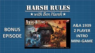 Harsh Rules - Learn to Play Axis & Allies & Zombies - Bonus Episode