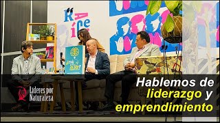 Hablemos de LIDERAZGO y EMPRENDIMIENTO-Rodrigo Silva, Marcelo Rojas y Mauricio Castillo (Panel FILBO