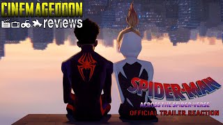 Spider-Man Across The Spider-Verse Official Trailer Reaction - Cinemageddon Reviews