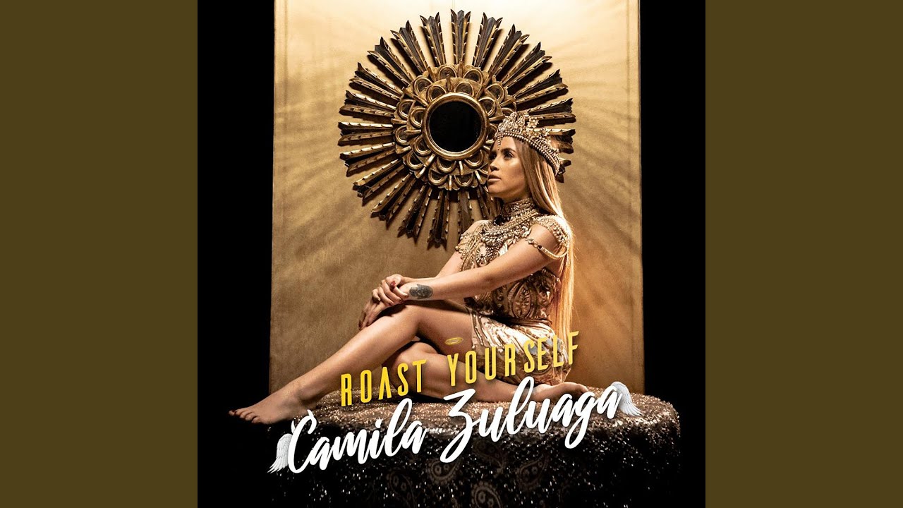 Roast Yourself Camila