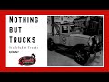 Nothing But Trucks - Studebaker Trucks Episode 1
