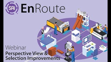 SAi EnRoute Webinar - Perspective View & Selection Improvements