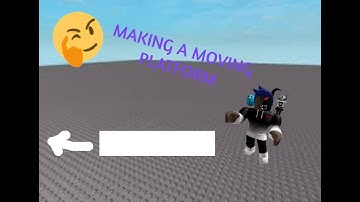 How To Make A Moving Part In Roblox Studio 2020! (NO WATERMARK!)