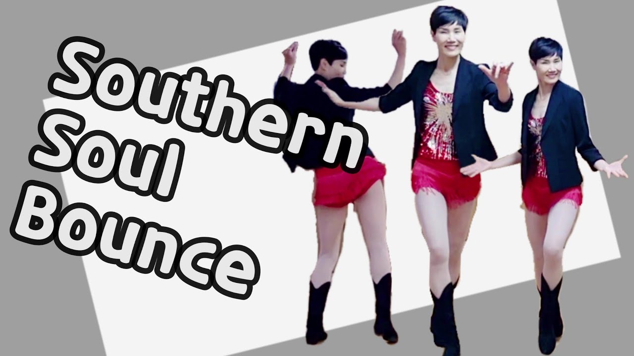Southern Soul Bounce /Beginner/소울가득 음악과 초급라인댄스 - YouTube