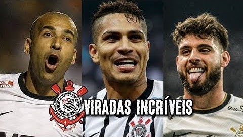 VIRADAS do CORINTHIANS de ARREPIAR o TORCEDOR