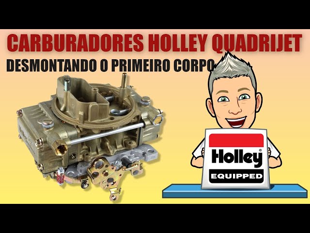 APRENDA A REMOVER O CORPO PRINCIPAL DO CARBURADOR HOLLEY QUADRIJET A VÁCUO  - YouTube