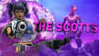 The BEST &quot;The Scotts 🎡&quot; Fortnite Montage