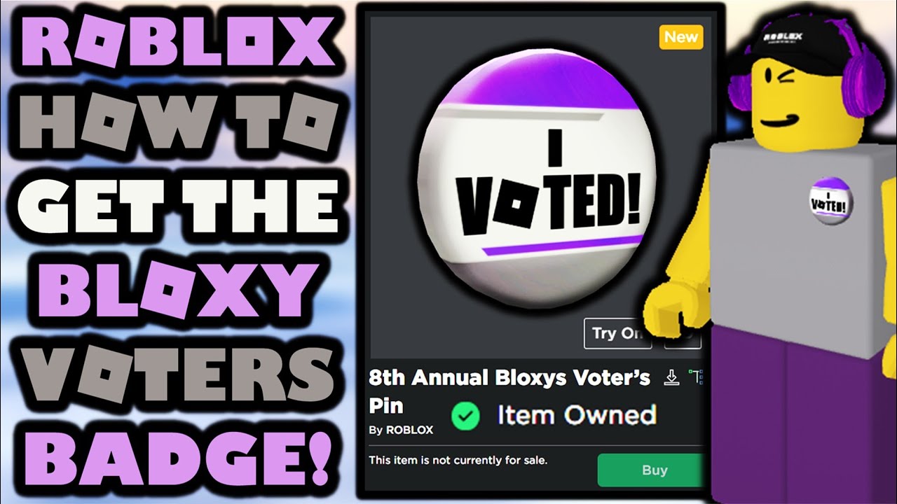 Free How To Get 8th Annual Bloxys Voter S Pin Roblox Bloxy Awards Youtube - roblox 8th annual bloxy awards vote