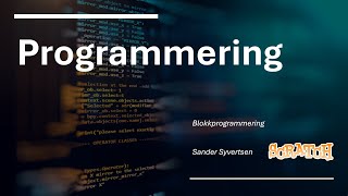 2. Programmering - Blokkprogrammering