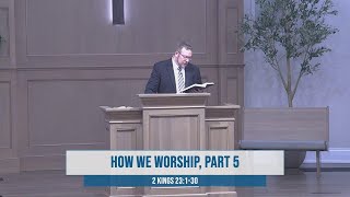 How We Worship Part 5 The Reading of The Law