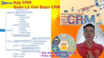 Demo App CRM: Quản Lý Các Giai Đoạn CRM | #Appsheet | #Nghia IT 40