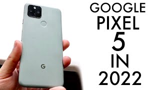 Google Pixel 5 In 2022! (Still Worth Buying?) (Review)