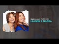 Leanne and Naara Doubles As A Comedy Duo?!  | MYXclusive Tuned In