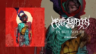 Afterbirth "In But Not Of" (Full Album Stream)