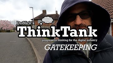 ThinkTank 2 : Gatekeeping
