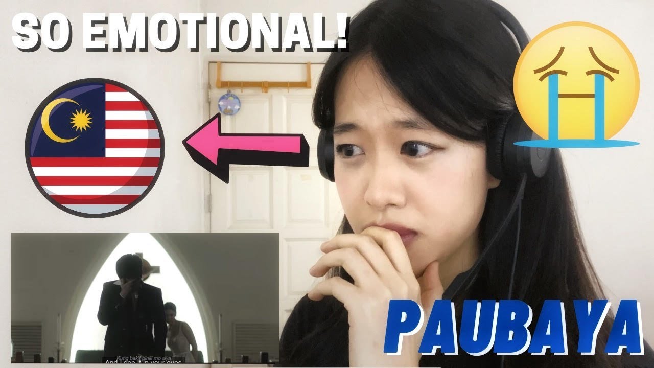 Malaysian reacts to her FIRST EVER Filipino MV! |PAUBAYA| SO EMOTIONAL😭, aka#watchmecry for10minslol