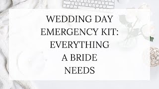 Wedding Day Emergency Kit - Personal Kit