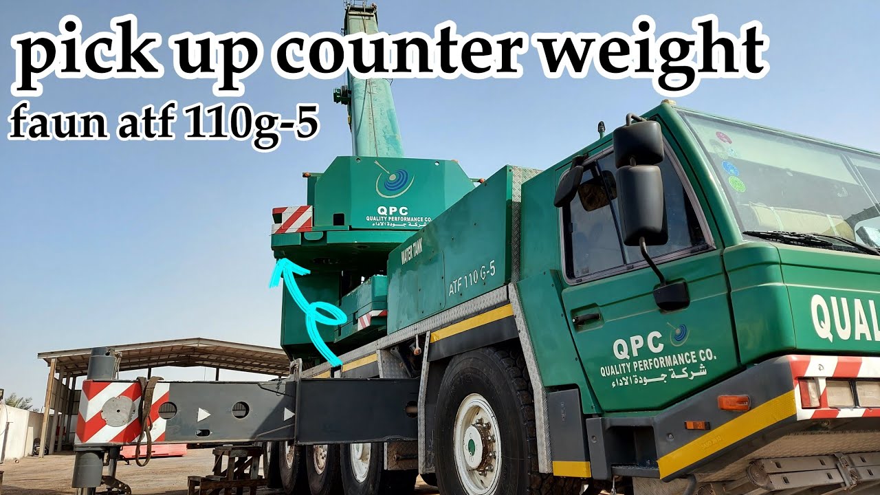 HOW IT WORKS PICK UP COUNTER WEIGHT | AFT 110G-5 TADANO FAUN | DADA CROMWEL