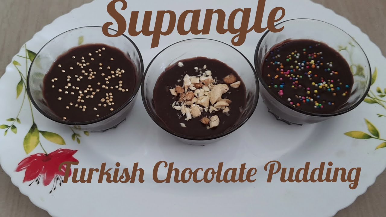 Supangle | Turkish Chocolate Pudding  | Eid Mubarak | chocolate dessert recipe