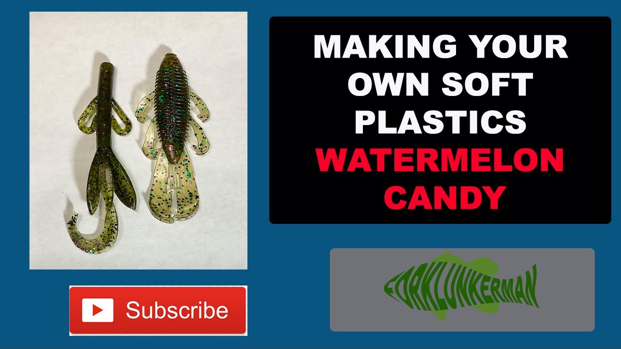 MAKING YOUR OWN SOFT PLASTICS - WATERMELON CANDY 