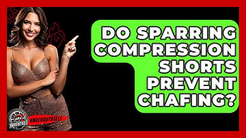 Do Sparring Compression Shorts Prevent Chafing? - Knock Out Reels