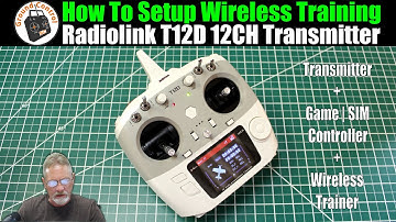 How To Setup Wireless Training System | Radiolink T12D 12CH Transmitter + R12F Receiver