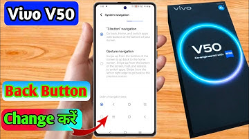vivo v50 back button settings, vivo v50 side button setting